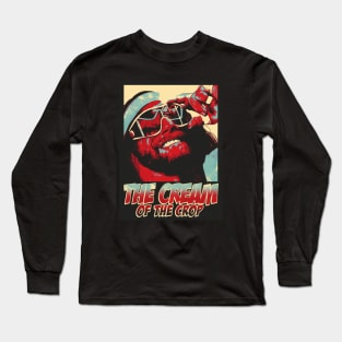 THE CREAM OF THE CROP Long Sleeve T-Shirt